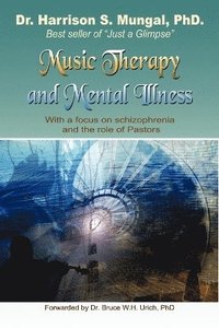 bokomslag Music Therapy and Mental Illness