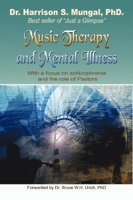 bokomslag Music Therapy and Mental Illness