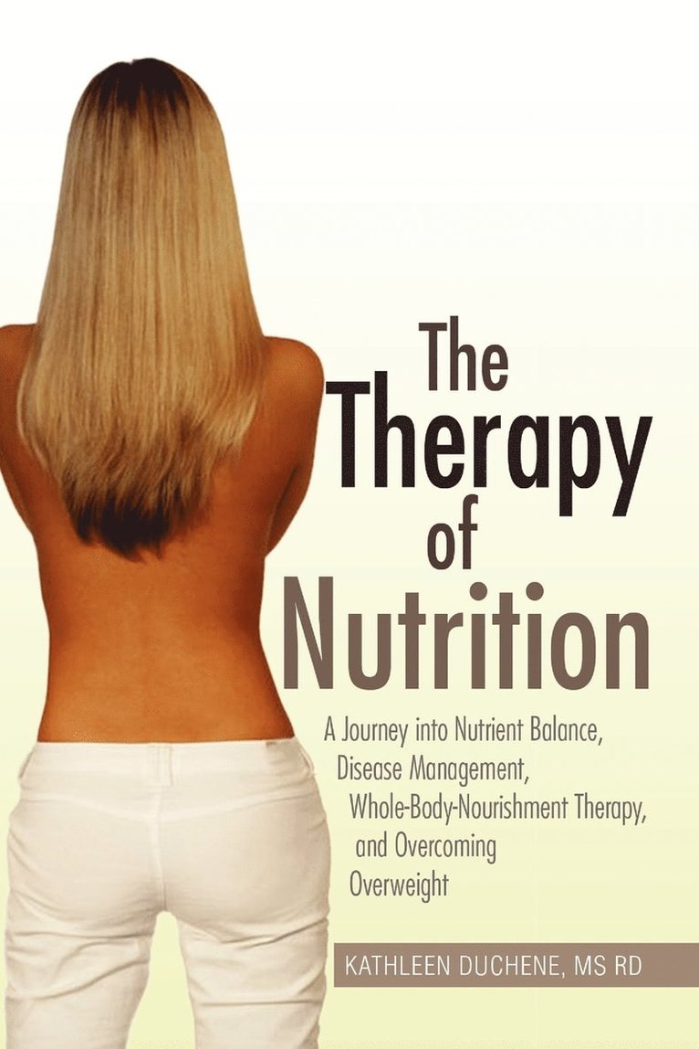 The Therapy of Nutrition 1