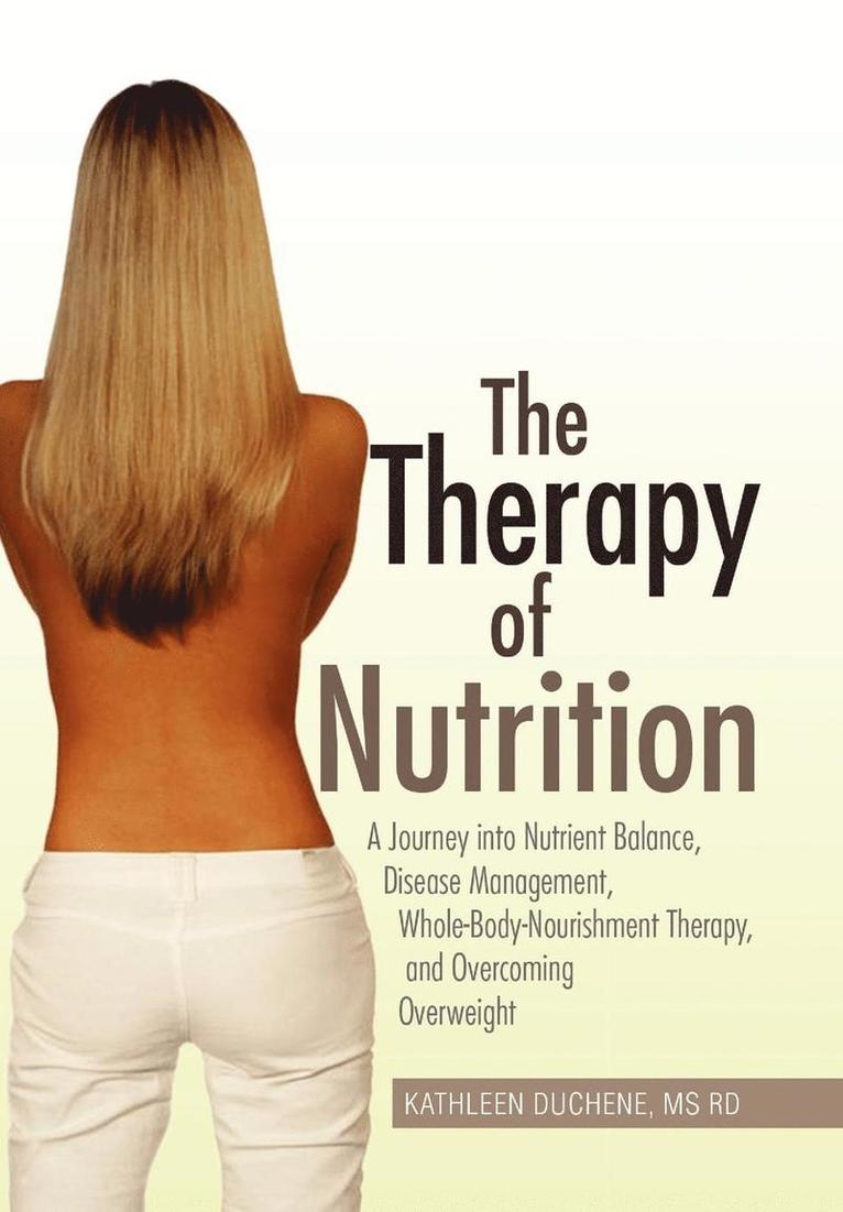 The Therapy of Nutrition 1