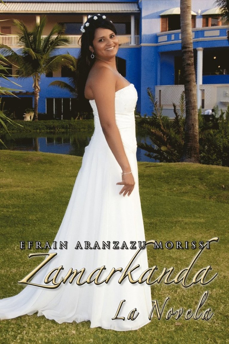 Zamarkanda La Novela