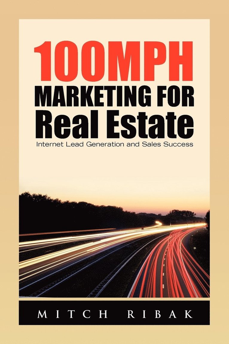 100MPH Marketing for Real Estate 1