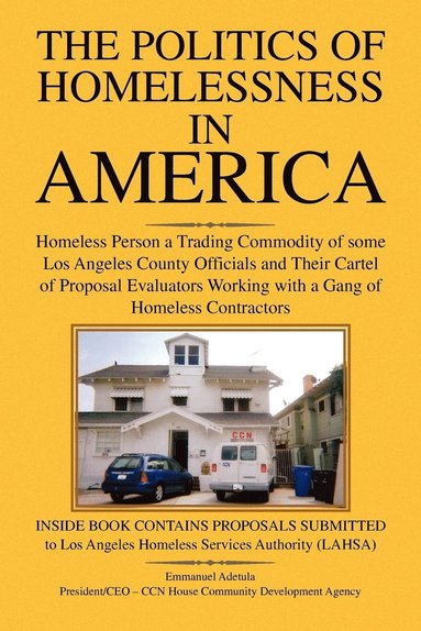 bokomslag The Politics of Homelessness in America