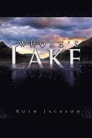 Whore's Lake 1