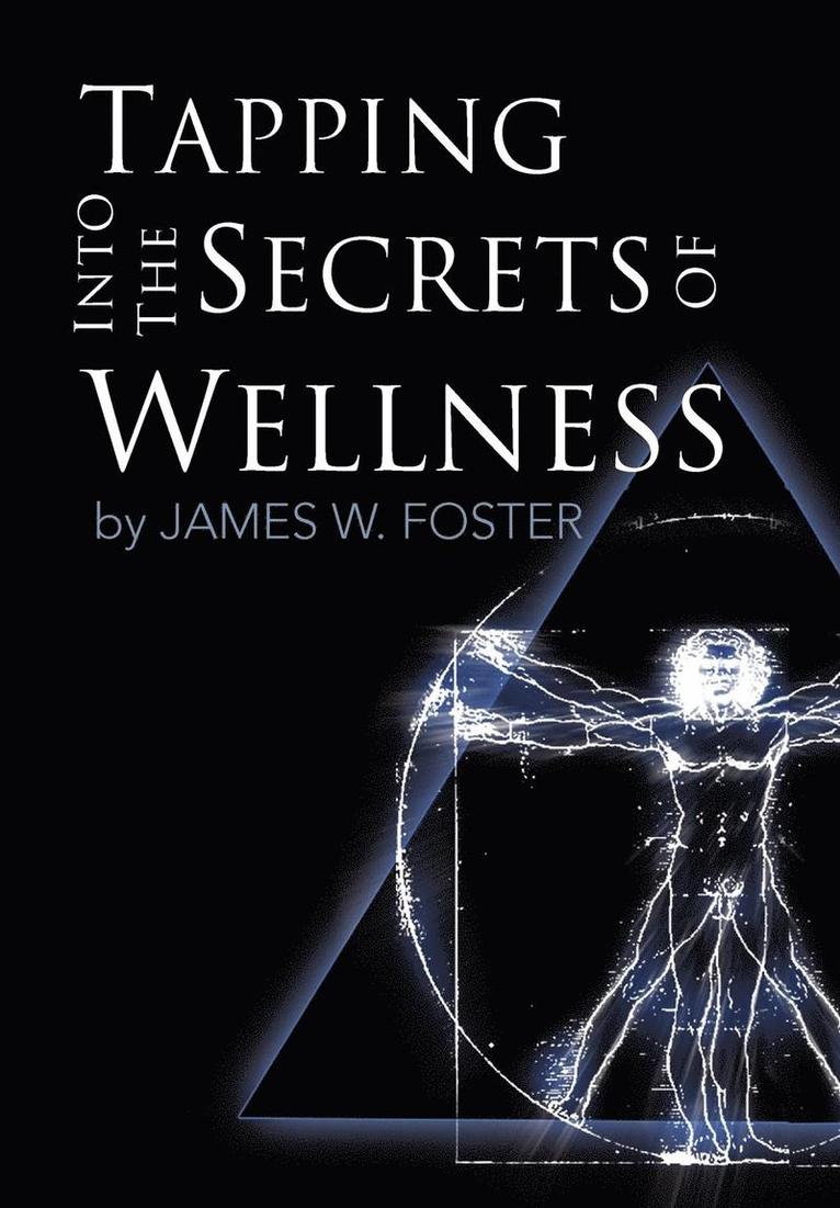 Tapping into the Secrets of Wellness 1
