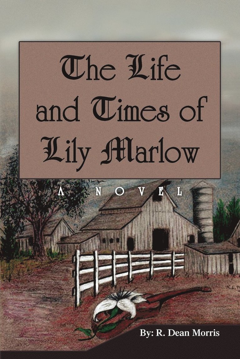 Life and Times of Lily Marlow 1