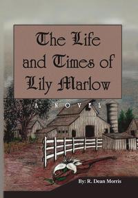 bokomslag Life and Times of Lily Marlow