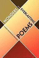 Wonders and Everlasting Poems 1