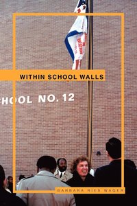 bokomslag Within School Walls
