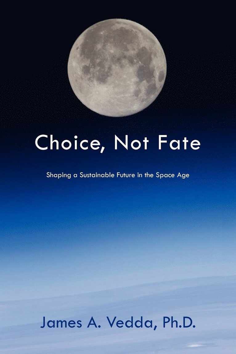 Choice, Not Fate 1