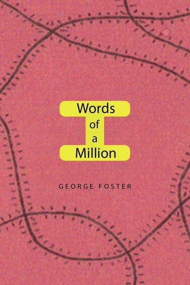 George Foster - Words of a Million, Häftad