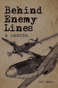 bokomslag Behind Enemy Lines
