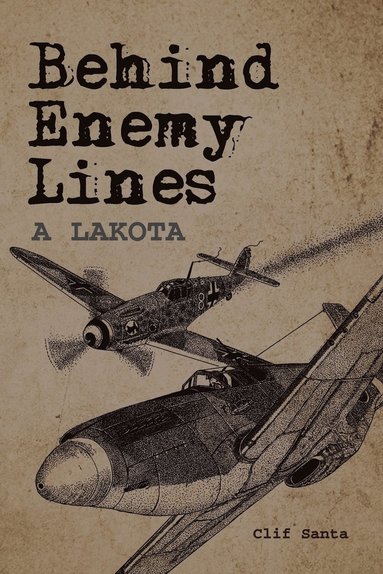 bokomslag Behind Enemy Lines