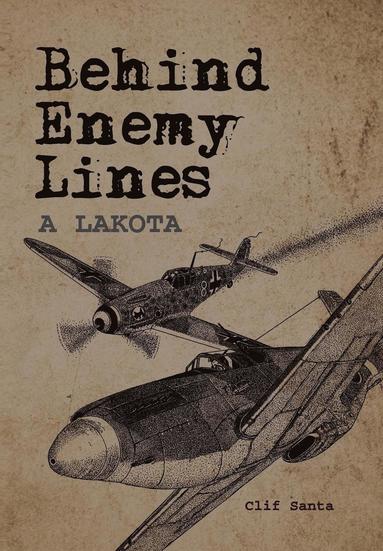 bokomslag Behind Enemy Lines