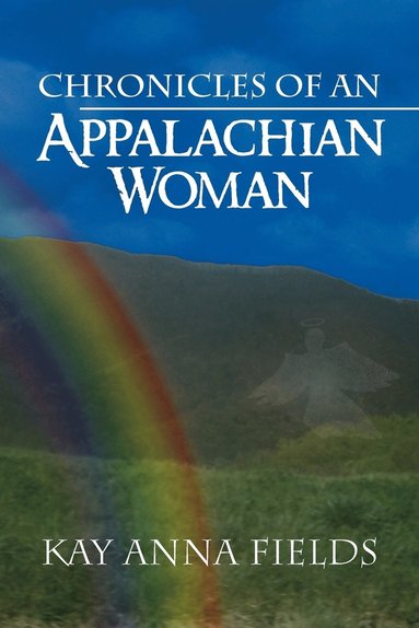 bokomslag Chronicles of an Appalachian Woman