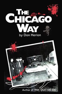 bokomslag The Chicago Way