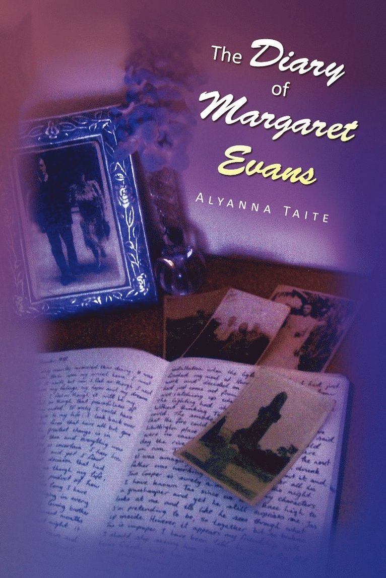 Alyanna Taite - Diary of Margaret Evans, Häftad