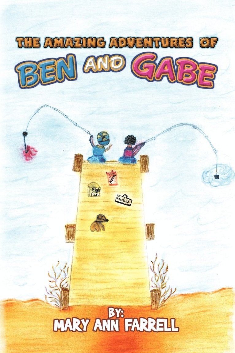 The Amazing Adventures of Ben and Gabe 1