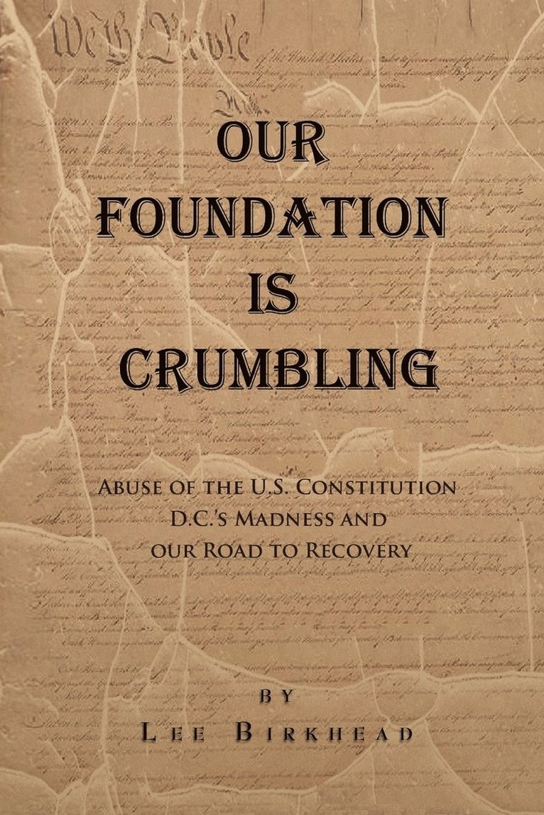 Our Foundation Is Crumbling 1