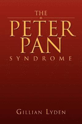 bokomslag The Peter Pan Syndrome