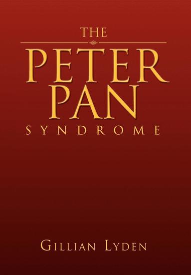 bokomslag The Peter Pan Syndrome