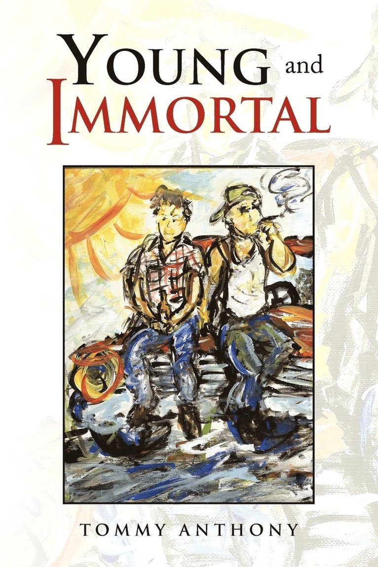 Young and Immortal 1