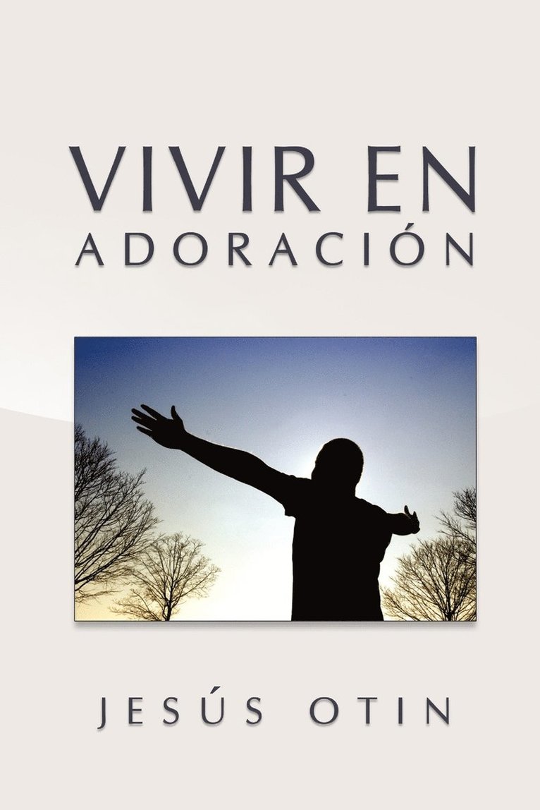 Vivir En Adoracion 1