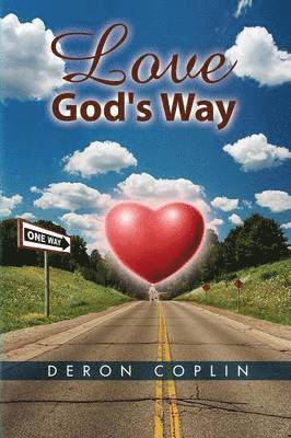 Love God's Way 1