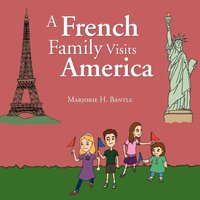 bokomslag French Family Visits America