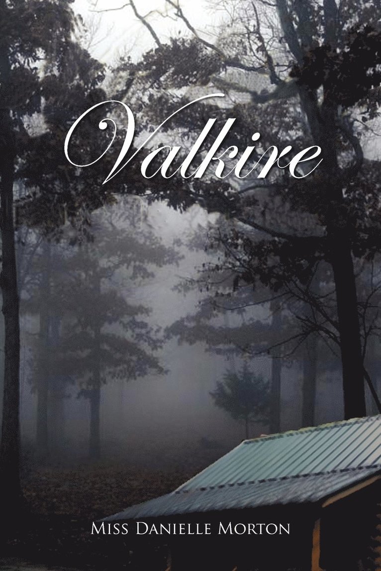 Danielle Morton, Miss Danielle Morton - Valkire, Häftad