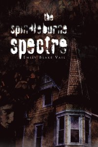 bokomslag The Spindleburne Spectre