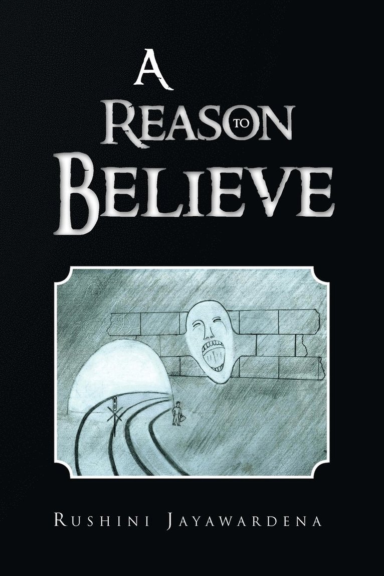 A Reason to Believe 1