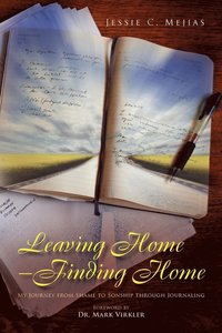 bokomslag Leaving Home--Finding Home