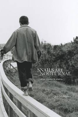 bokomslag Snails Are Nocturnal