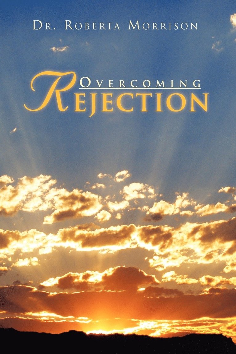 Overcoming Rejection 1