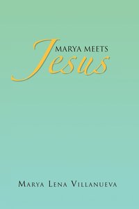 bokomslag Marya Meets Jesus