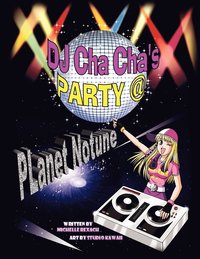bokomslag DJ Cha Cha's Party @ Planet Notune