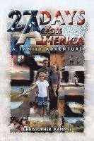 Christopher Kammel - 27 Days Across America, Inbunden