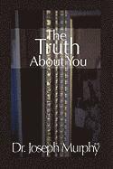 Truth about You