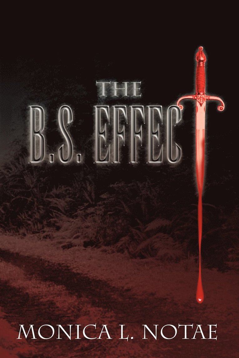 The B.S. Effect 1