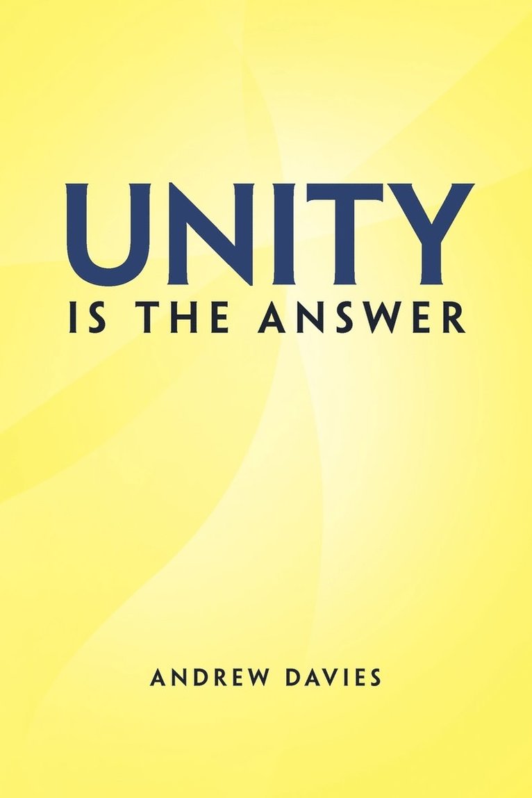 Unity Is the Answer 1