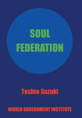 Soul Federation 1