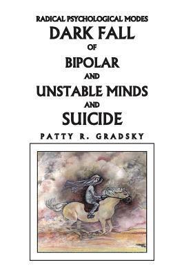bokomslag Radical Psychological Modes & Suicides