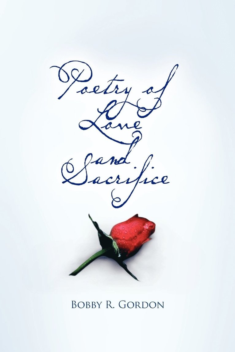 Poetry of Love and Sacrifice 1