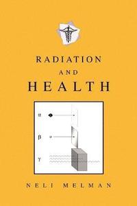 bokomslag Radiation and Health