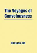 bokomslag The Voyages of Consciousness