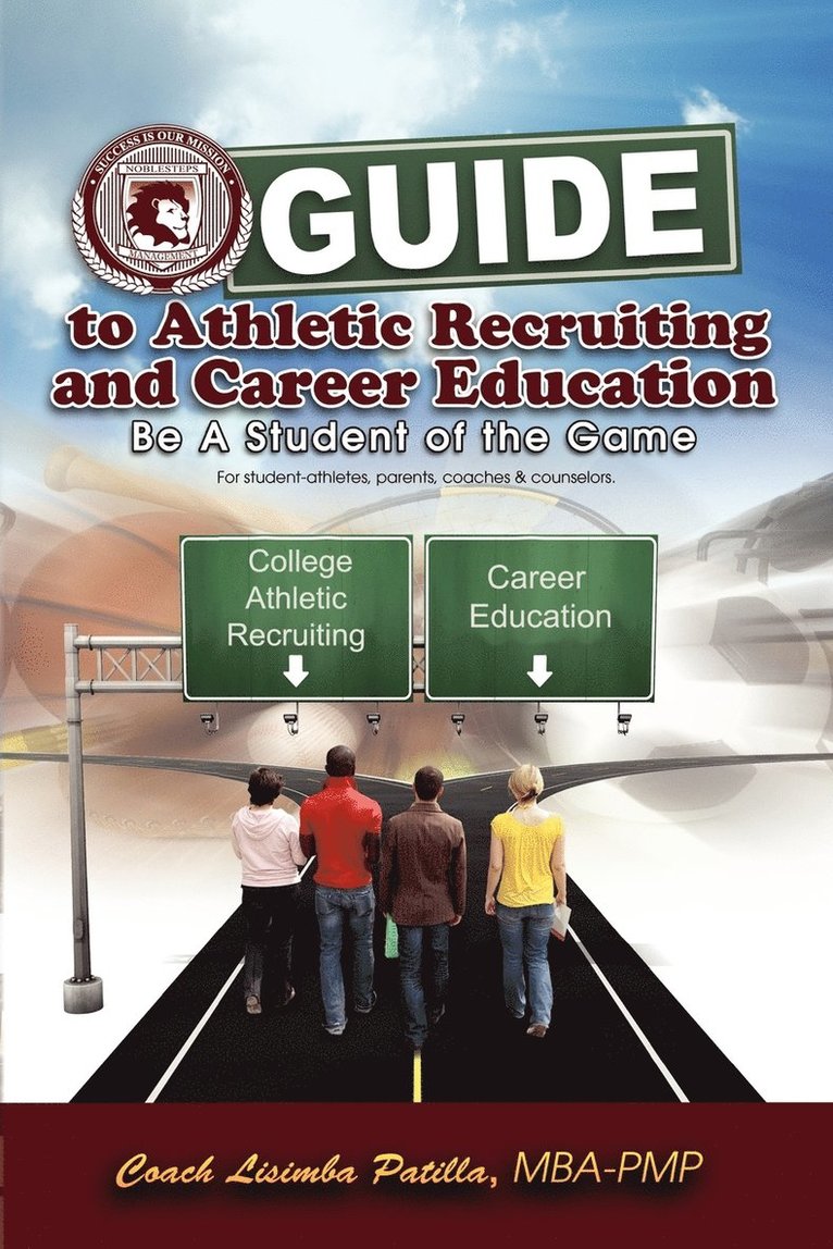 Guide to Athletic Recruiting & Career Education 1