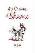 40 Crowns of Shame