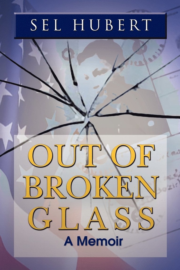 Out of Broken Glass 1