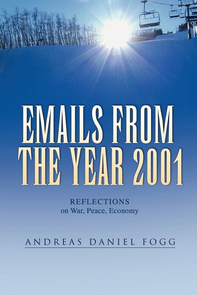 bokomslag Emails from the Year 2001